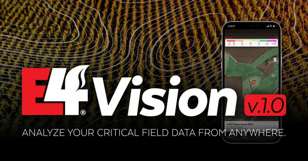 E4 Vision App allows growers to explore and share critical field data of their operations.